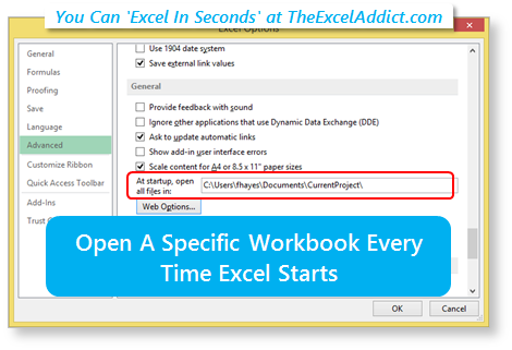 Open A Specific Workbook Every Time Excel Starts Open A Specific Workbook Every Time Excel Starts